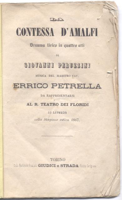 LA CONTESSA D'AMALFI (1864). Dramma lirico in quattro atti di …