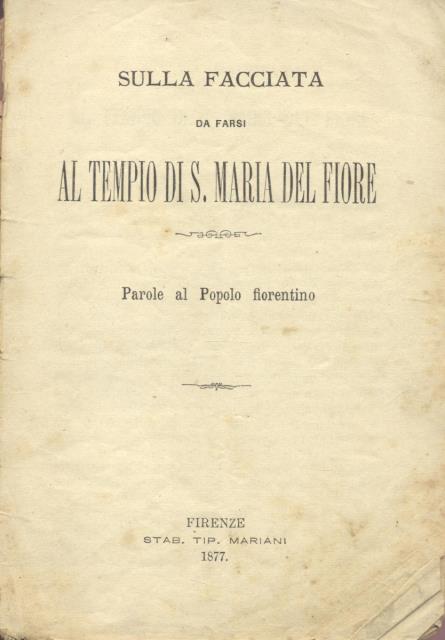 LA FACCIATA DEL TEMPIO DI SANTA MARIA DEL FIORE. Parole …