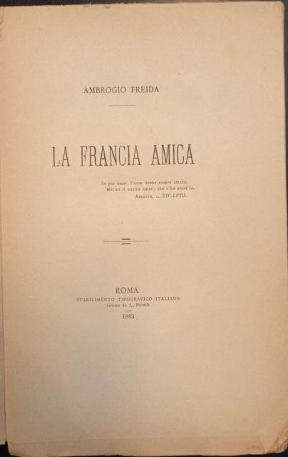 LA FRANCIA AMICA. 1883-1884.