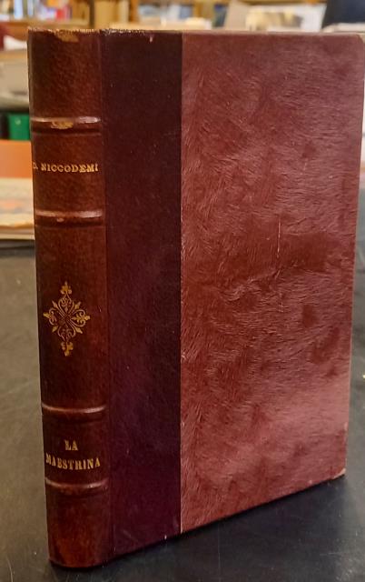 LA MAESTRINA. Commedia in tre atti.