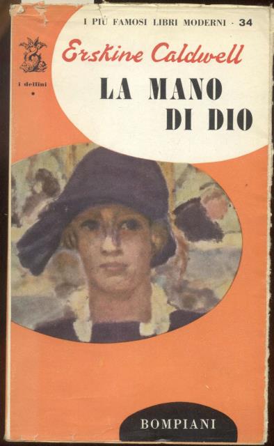 LA MANO DI DIO. Romanzo.