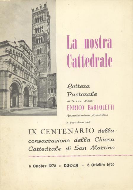 LA NOSTRA CATTEDRALE. Lettera pastorale in occasione del IX Centenario …