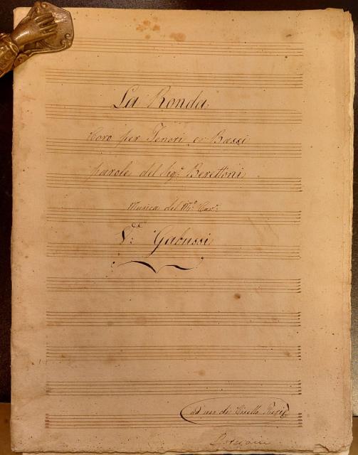 LA RONDA. Manoscritto musicale. Coto per Tenori, e Bassi. Parole …