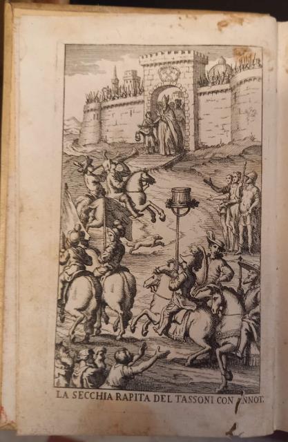 LA SECCHIA RAPITA. Poema eroicomico di Alessandro Tassoni, colle Dichiarationi …