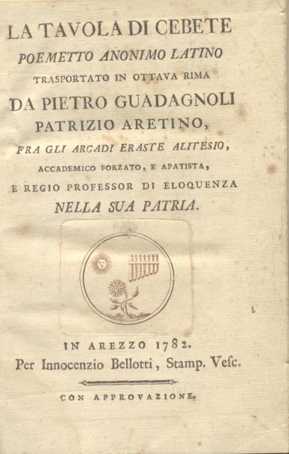 LA TAVOLA DI CEBETE. Poemetto anonimo latino trasportato in ottava …