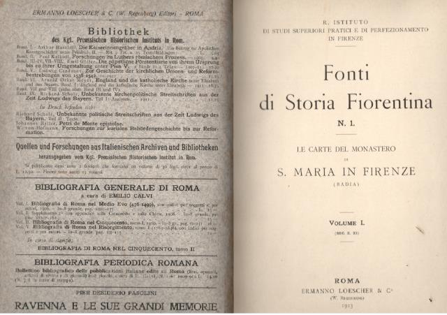 LE CARTE DEL MONASTERO DI S. MARIA IN FIRENZE. Badia. …