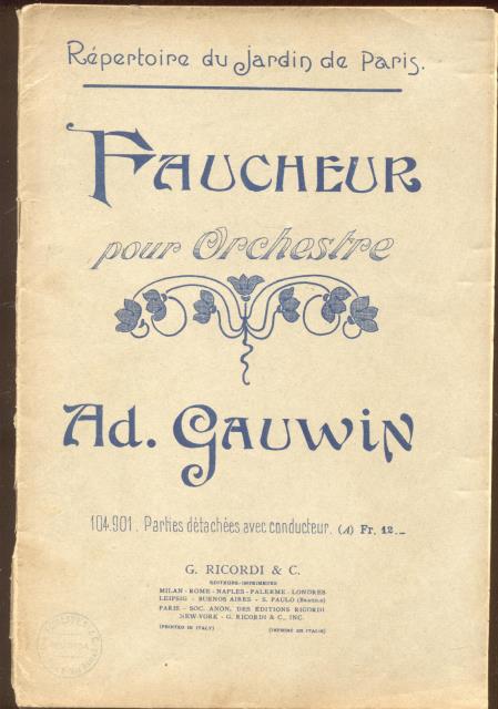 LE FAUCHER. Rêverie Pastorale (en forme d'ouverture). Riduzione per Orchestra. …