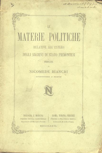 LE MATERIE POLITICHE RELATIVE ALL'ESTERO DEGLI ARCHIVI DI STATO PIEMONTESI.