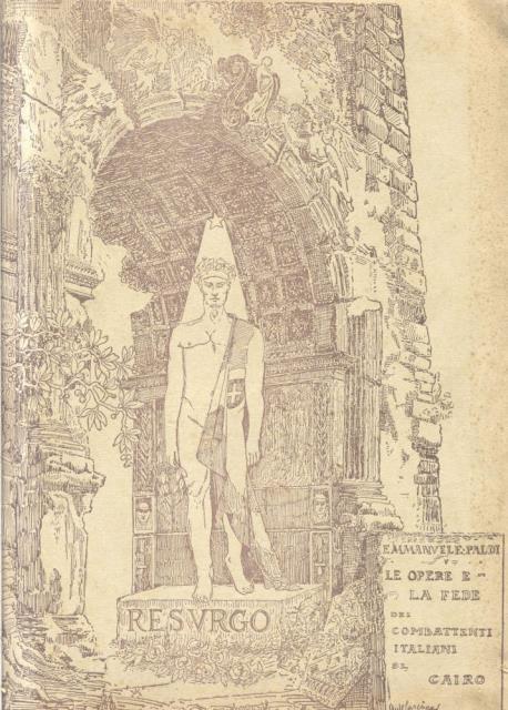 LE OPERE E LA FEDE DEI COMBATTENTI ITALIANI DI CAIRO. …
