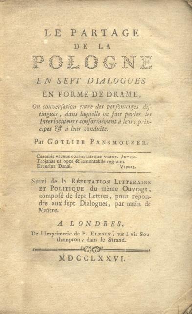 LE PARTAGE DE LA POLOGNE. En sept Dialogues en forme …