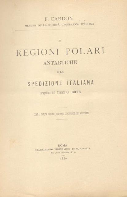 LE REGIONI POLARI ANTARTICHE E LA SPEDIZIONE ITALIANA. Progettata dal …