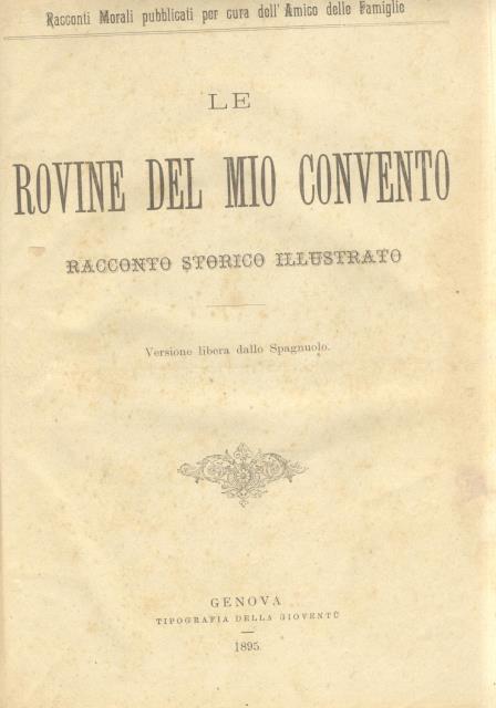 Le rovine del mio convento / La fata delle spiagge …