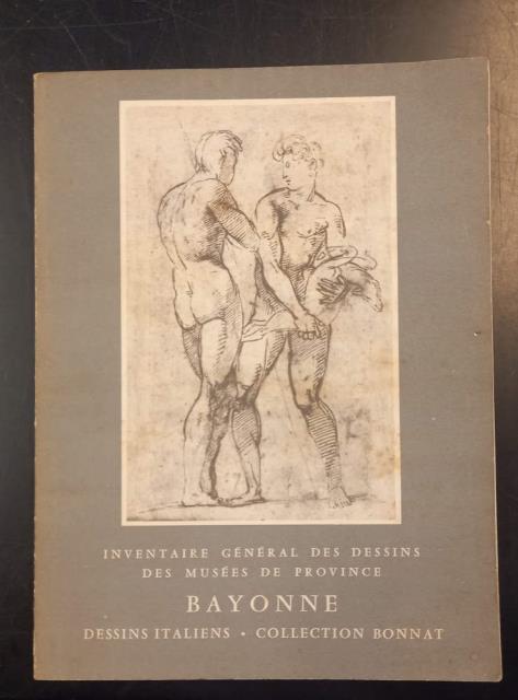 LES DESSINS ITALIENS DE LA COLLECTION BONNAT. Inventaire général des …