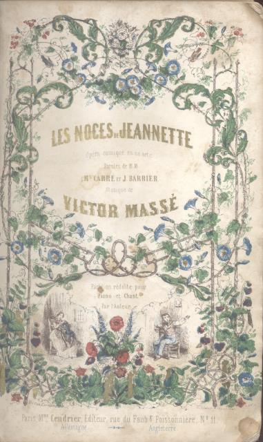 LES NOCES DE JEANNETTE (1853). Opéra Comique en un Acte. …