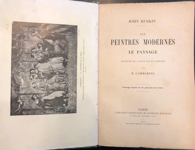 LES PEINTRES MODERNES. Le paysage. Traduit de l'anglais et annoté …