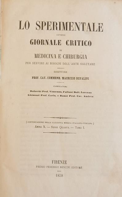 LO SPERIMENTALE. Giornale critico di Medicina e Chirurgia per servire …