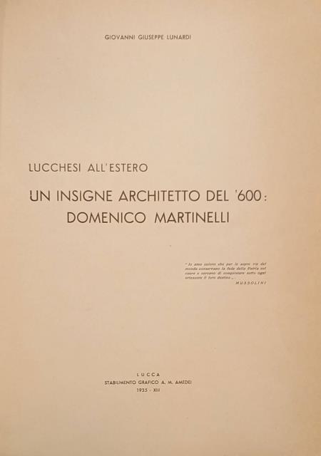 LUCCHESI ALL'ESTERO. Un insigne architetto del '600: Domenico Martinelli.