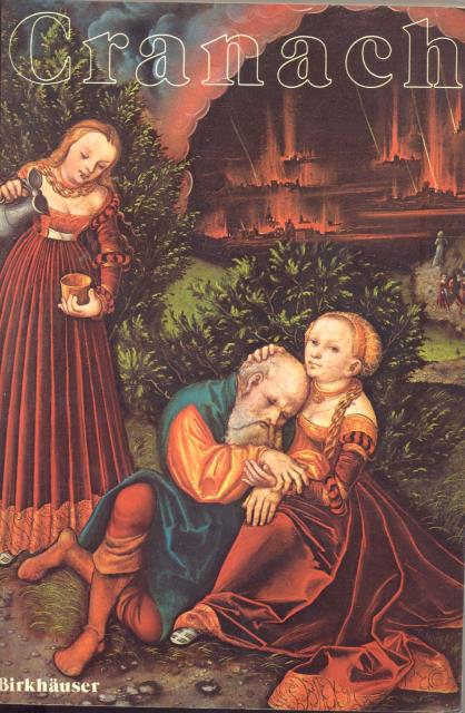 LUKAS CRANACH. Gemälde Zeichnungen Druckgraphik. Ausstellung im Kunstmuseum Basel, 15 …