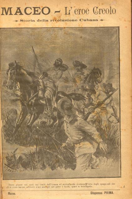 MACEO, L'EROE CREOLO. Storia della rivoluzione cubana.