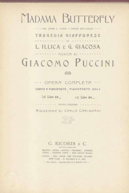 MADAMA BUTTERFLY (1904). Tragedia giapponese di L.Illica e G.Giacosa. Riduzione …