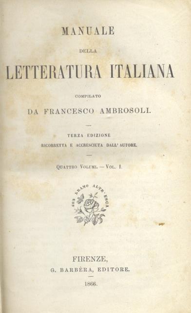MANUALE DELLA LETTERATURA ITALIANA.