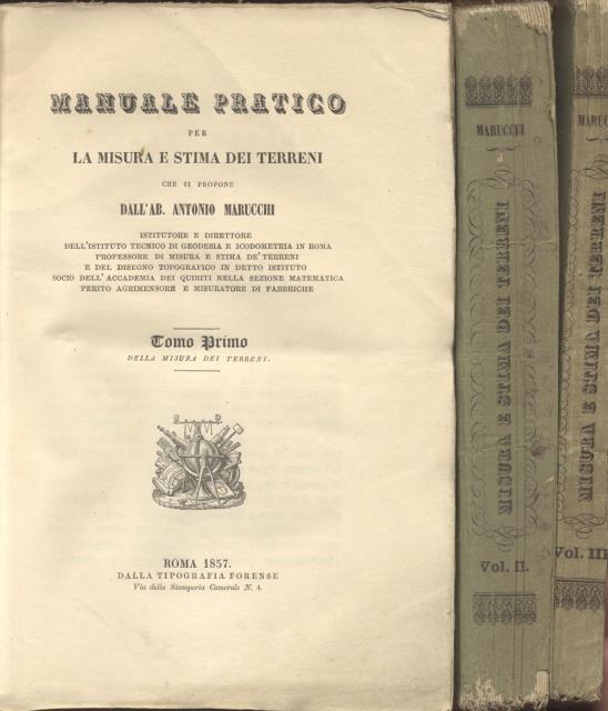 MANUALE PRATICO PER LA MISURA E LA STIMA DEI TERRENI. …