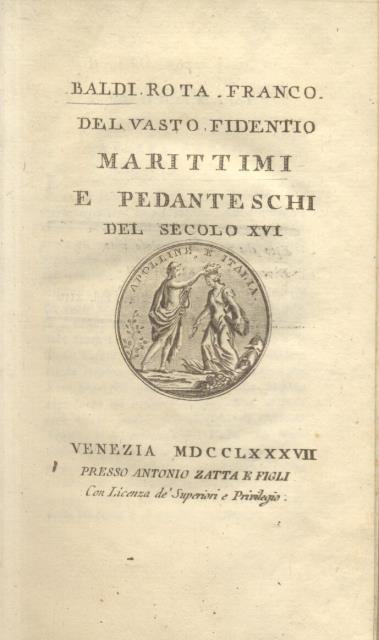 MARITTIMI E PEDANTESCHI DEL SECOLO XVI.