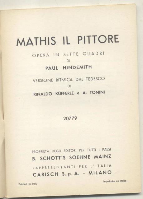 MATHIS IL PITTORE (1955). Libretto d'opera. Opera in sette quadri. …