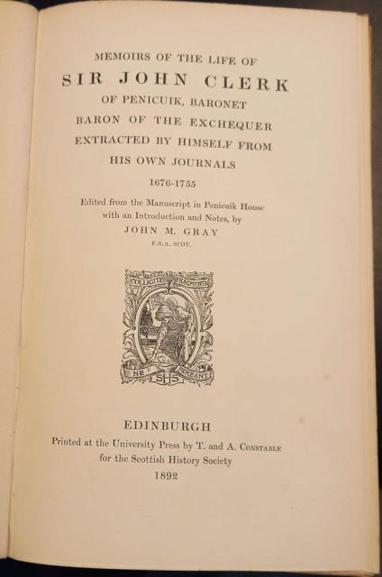 MEMOIRS OF THE LIFE OF SIR JOHN CLERK OF PENICUIK, …