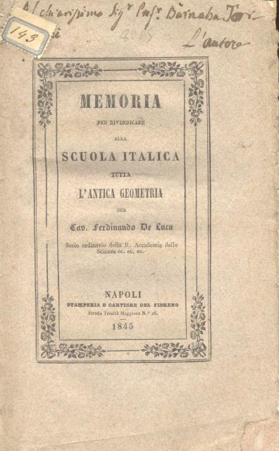 MEMORIA PER RIVENDICARE ALLA SCUOLA ITALICA TUTTA L'ANTICA GEOMETRIA. Cioè …
