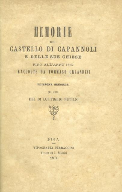MEMORIE DEL CASTELLO DI CAPANNOLI E DELLE SUE CHIESE FINO …