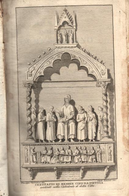 MEMORIE DELLA VITA DI MESSER CINO DA PISTOJA. Raccolte ed …