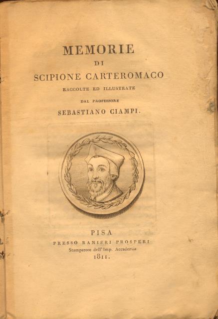 MEMORIE DI SCIPIONE CARTEROMACO. Raccolte ed illustrate.