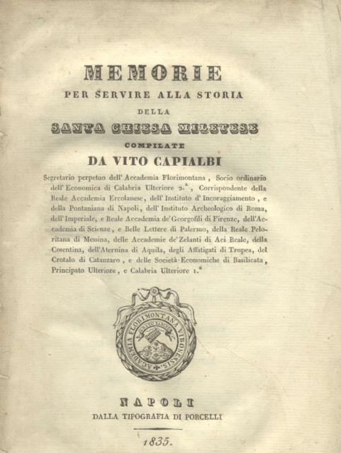 MEMORIE PER SERVIRE ALLA STORIA DELLA SANTA CHIESA MILETESE.