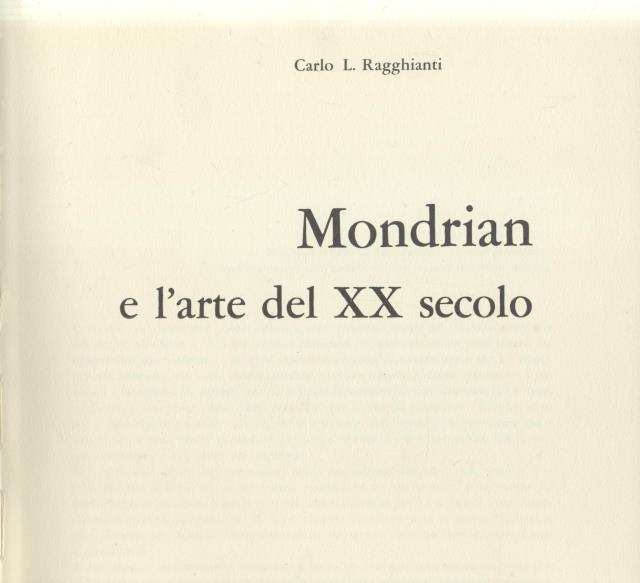 MONDRIAN E L'ARTE DEL XX SECOLO.