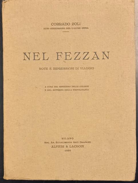 NEL FEZZAN. Note e impresioni di viaggio.