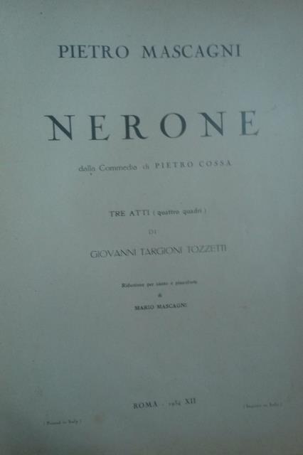 NERONE (1935). Tre atti (quattro quadri) di G. Targioni Tozzetti, …
