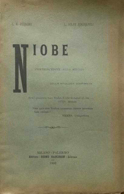 NIOBE. Contribuzione allo studio della mitologia comparata.