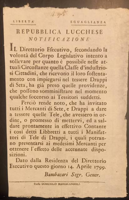 Notificazione in merito ai Drappi di Seta. 14 aprile 1799.
