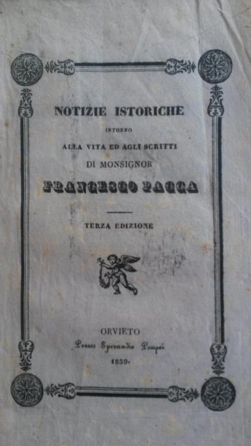 NOTIZIE ISTORICHE INTORNO ALLA VITA ED AGLI SCRITTI DI MONSIGNOR …