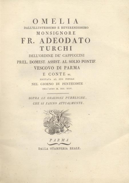 Omelia dell'illustrissimo e reverendissimo Monsignore Fr. Adeodato Turchi, Vescovo di …