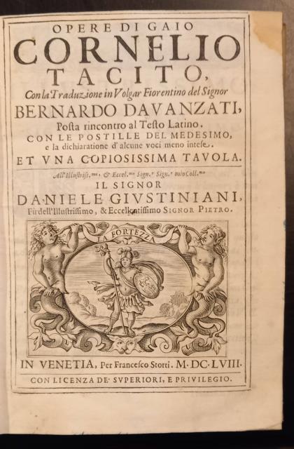 OPERE. Con la traduzione in Volgar Fiorentino del Sig.Bernardo Davanzati, …