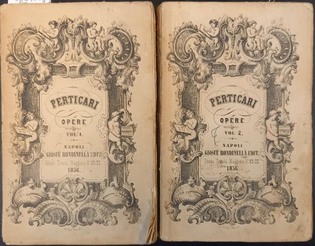 OPERE DEL CONTE GIULIO PERTICARI DI SAVIGNANO, PATRIZIO PESARESE. Nuova …