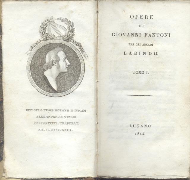 OPERE DI GIOVANNI FANTONI FRA GLI ARCADI LABINDO.