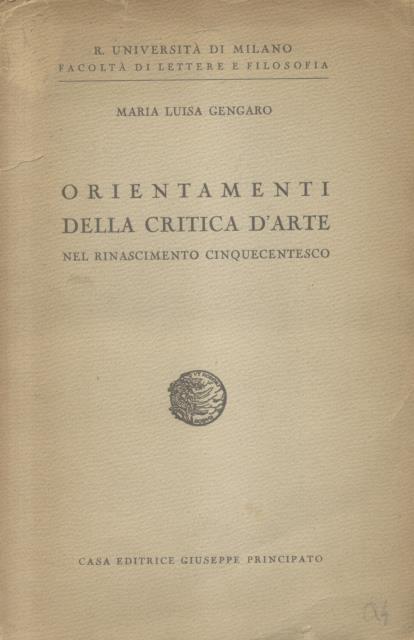 ORIENTAMENTI DELLA CRITICA D'ARTE NEL RINASCIMENTO CINQUECENTESCO.