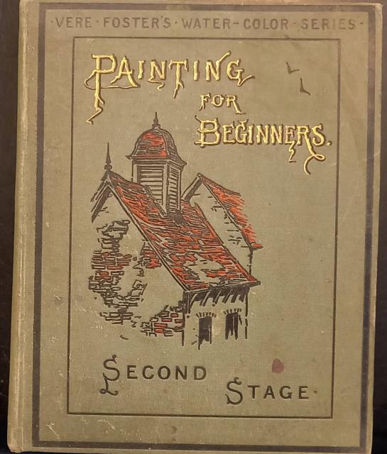 PAINTING FOR BEGINNERS. Second stage, teaching the use of seven …