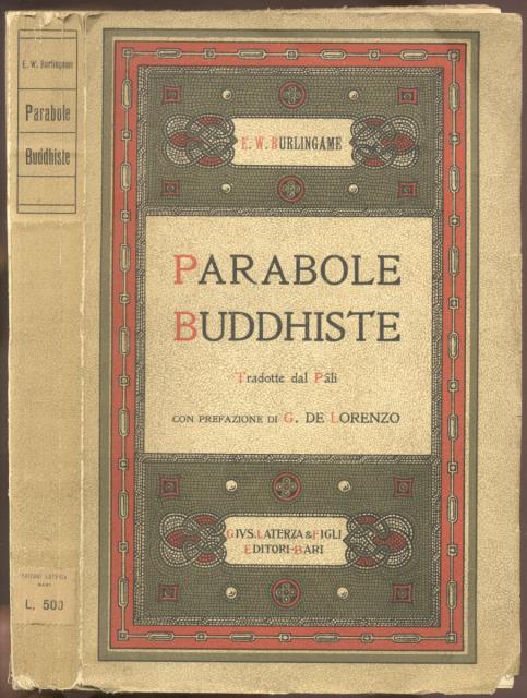 PARABOLE BUDDHISTE. Tradotte dal Pâli e ridotte in italiano da …