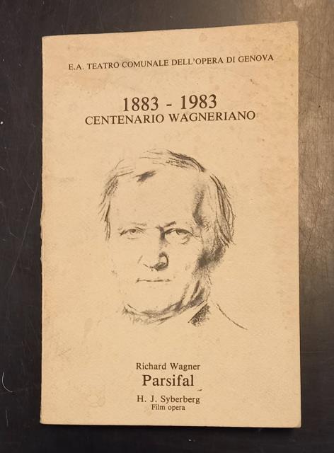 PARSIFAL DI RICHARD WAGNER. Programma di sala per la prima …