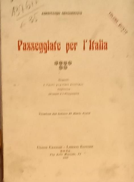 PASSEGGIATE PER L'ITALIA. Volume V: Girgenti, I Canti popolari siciliani, …