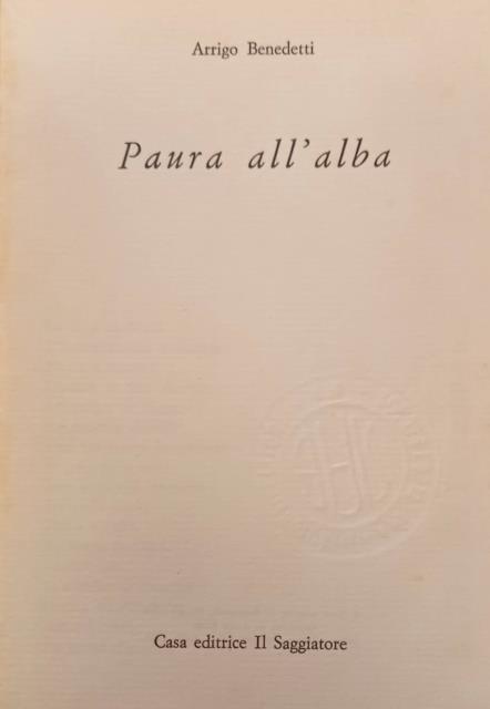 PAURA ALL'ALBA. Dall'8 settembre alla libertà.